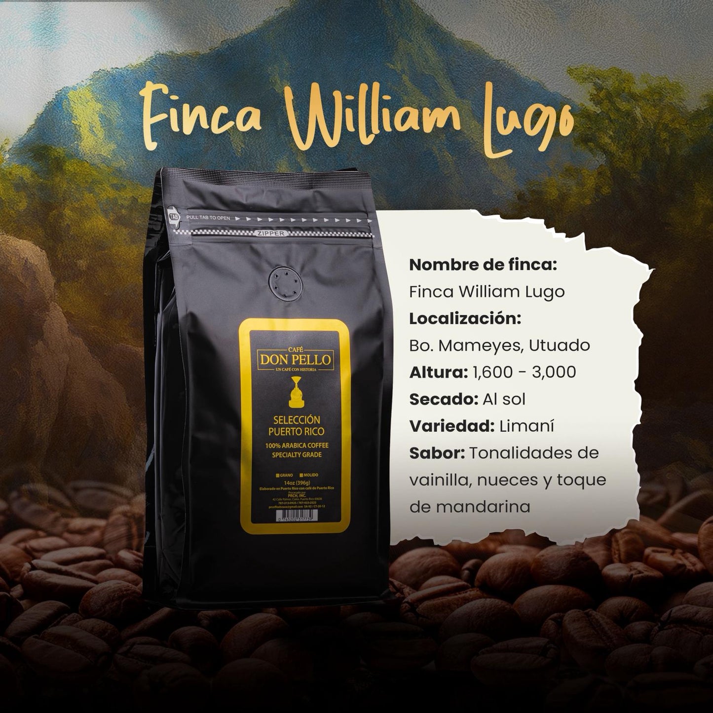 Specialty Grade UTUADO Finca William Lugo 14 oz